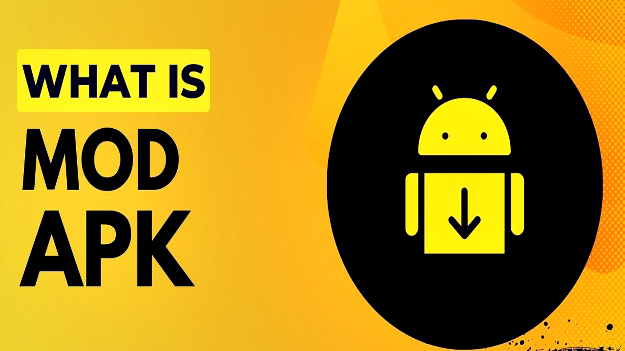 What are Mod? Things to know about modified games & apps